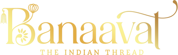 Banaavat - The Indian Thread